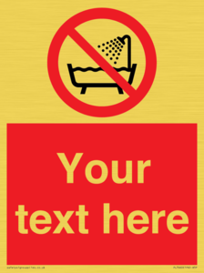 Custom Do not use this device in a bathtub shower or water-filled reservoir